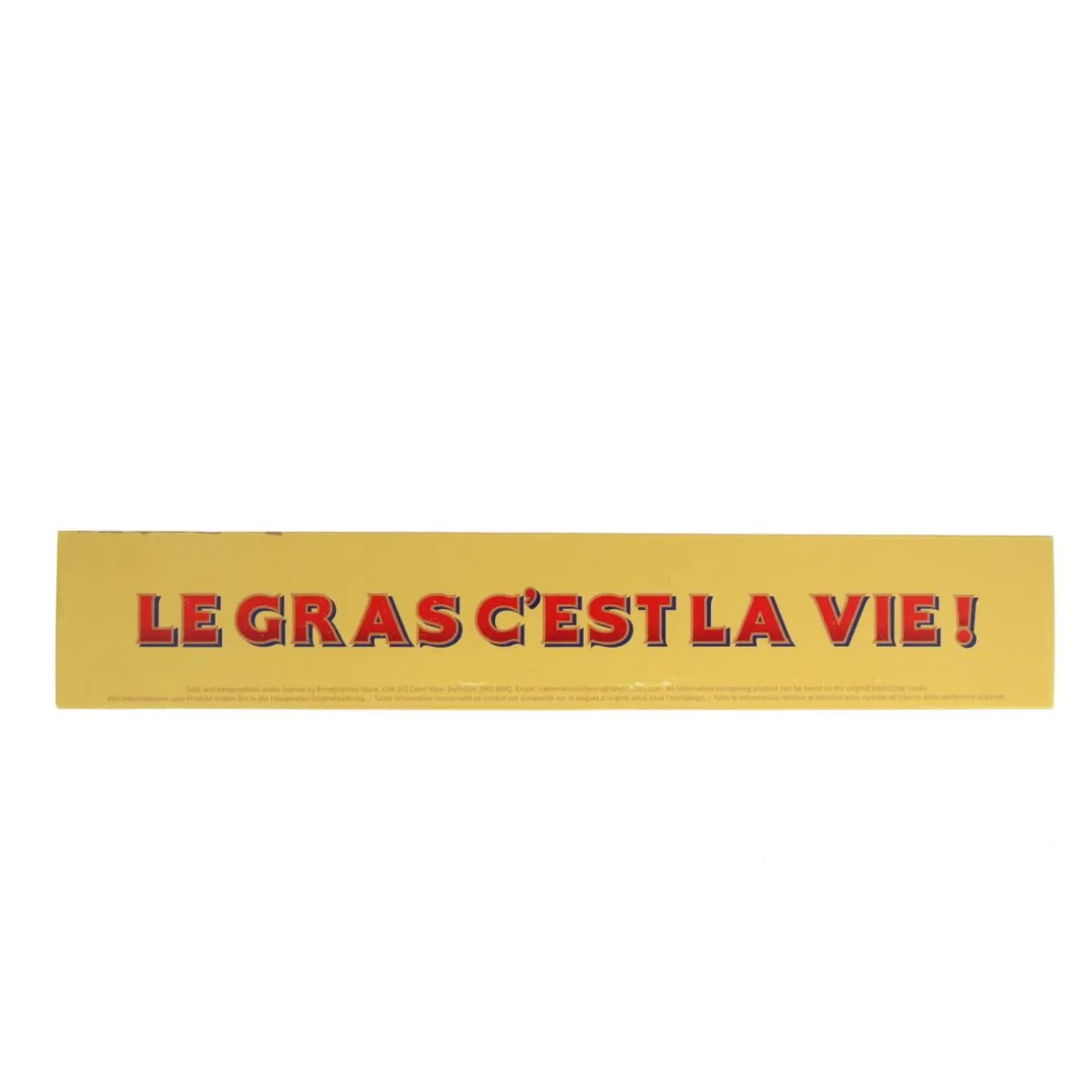 Barre chocolatée Toblerone "Le gras c'est la vie"