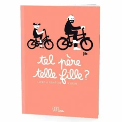 Livre à remplir "Tel père, telle fille"